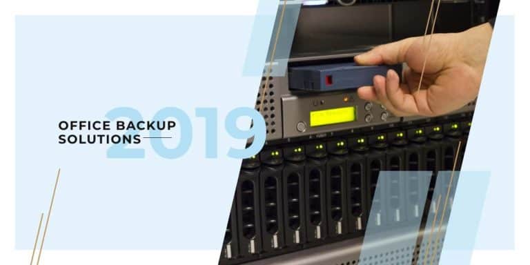 Office backup solutions: everything you need to know