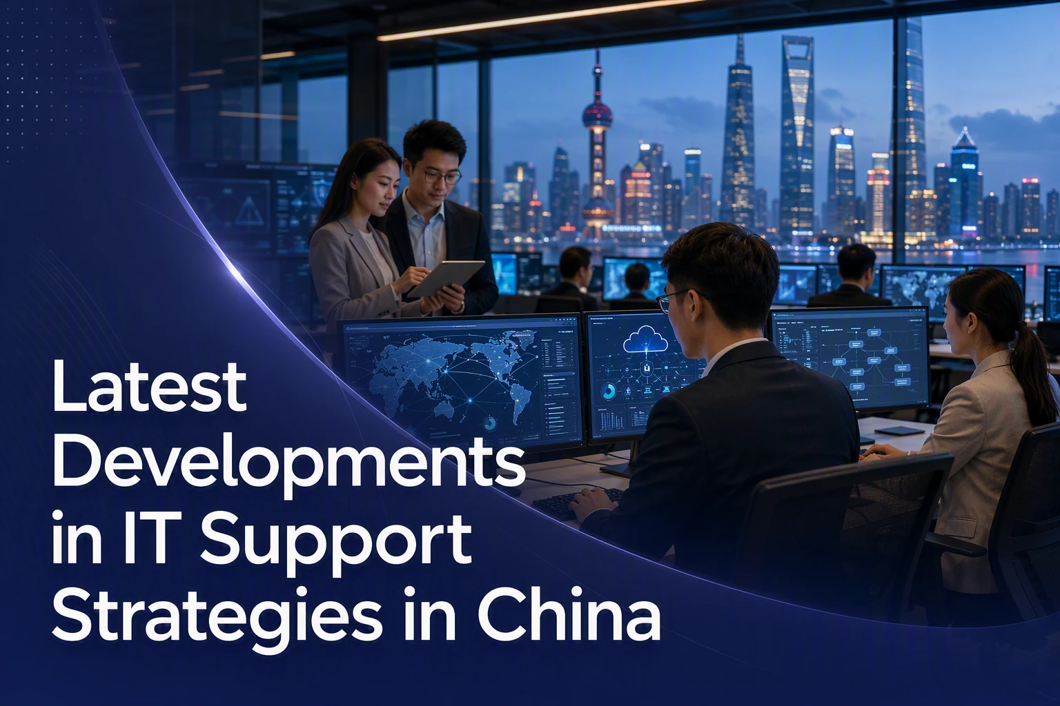 Four people work at computers in a modern office with large windows overlooking a city skyline at dusk. Text reads: “Latest Developments in IT Support Strategies in China.”.